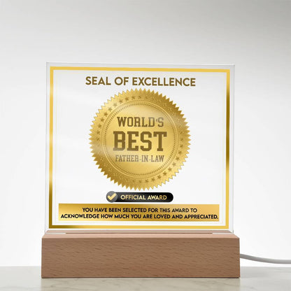 Gift for Father-in-Law Seal of Excellence Award World's Best Father-in-Law Acrylic Plaque