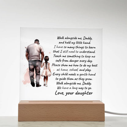 Black Father and Daughter Walk with Me Daddy Personalized Acrylic Plaque