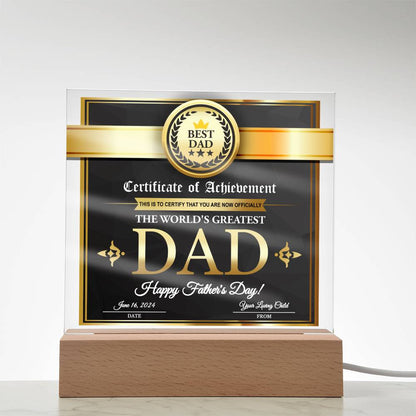 Certificate of Achievement for the World's Greatest Dad Personalized Acrylic Plaque