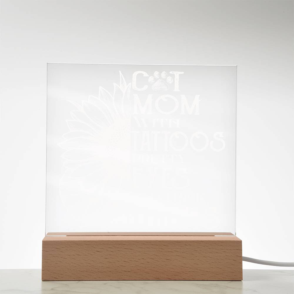 Cat Mom with Tattoos Acrylic Square Plaque with LED Wooden Base