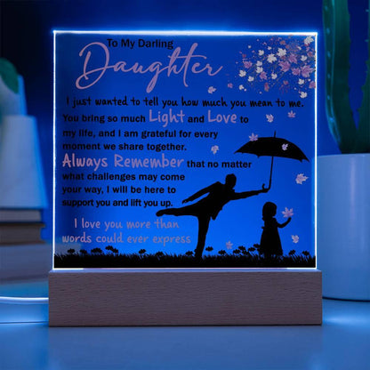 Daughter - Grateful for Every Moment We Share Together - Acrylic Plaque