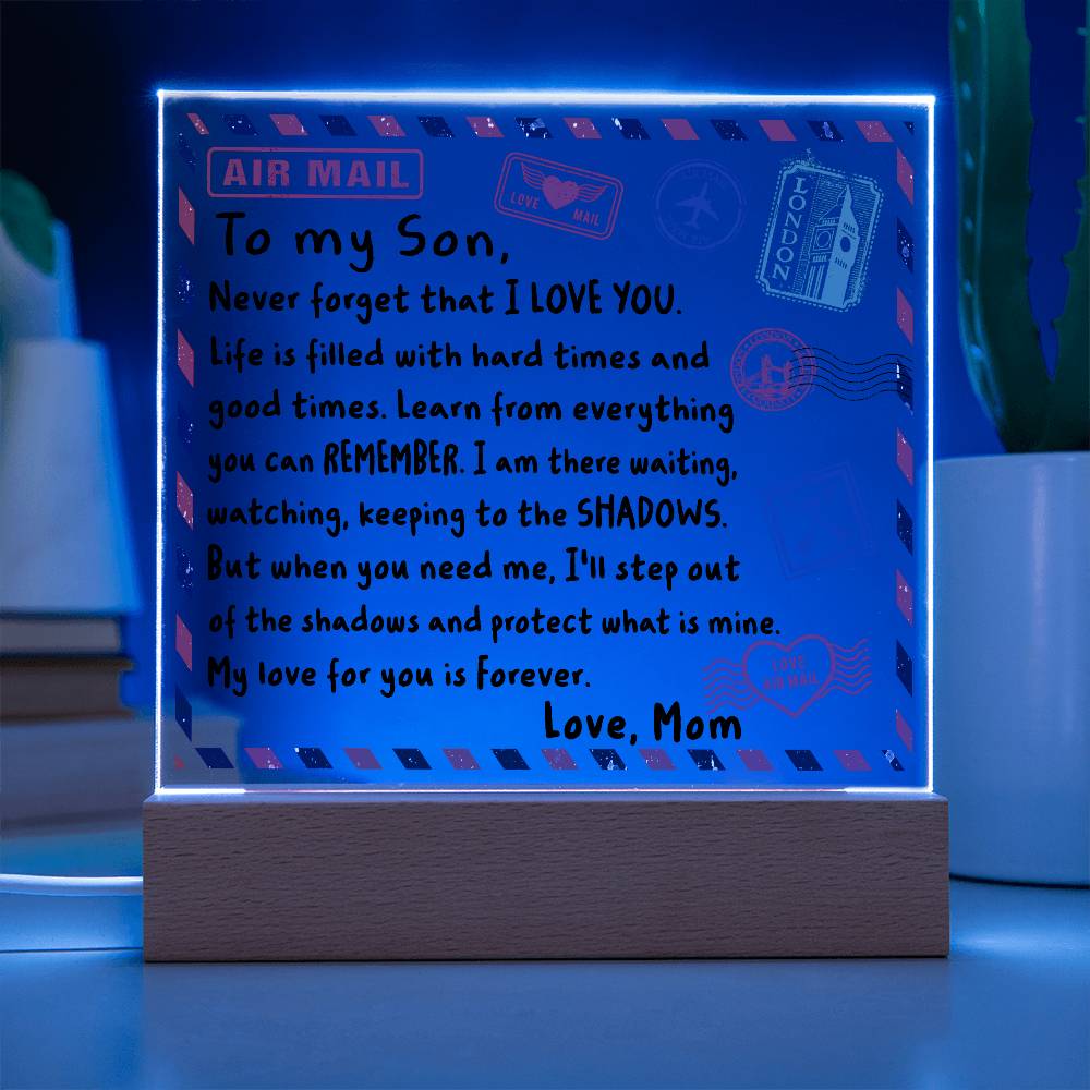 Letter To My Son, Love, Mom Acrylic Square Plaque with LED Wooden Base