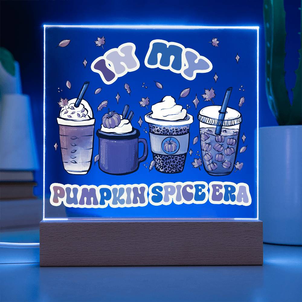 Pumpkin Spice Era Acrylic Square Plaque with LED Wooden Base