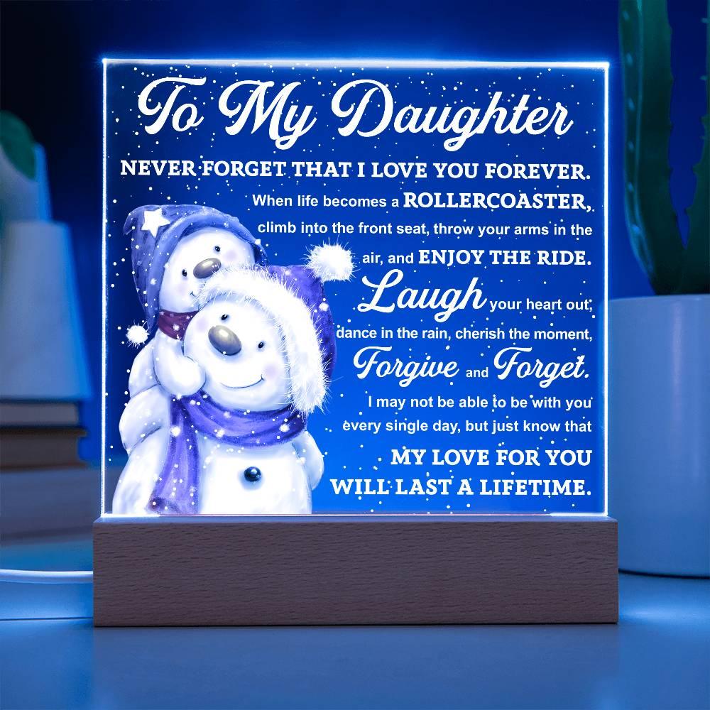 Daughter Gift - Enjoy The Ride Acrylic Square Plaque with LED Wooden Base