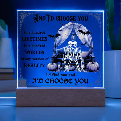 Halloween Decor - I Choose You Acrylic Square Plaque with LED Wooden Base