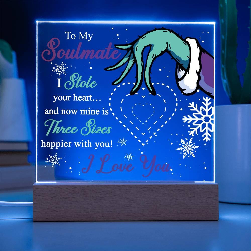 Soulmate Gift - Stole My Heart - Christmas Acrylic Plaque with Lighted LED wooden Base