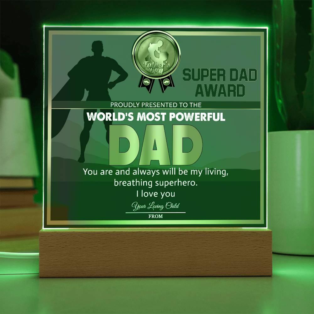 Super Dad Award World's Most Powerful Dad Personalized Acrylic Plaque