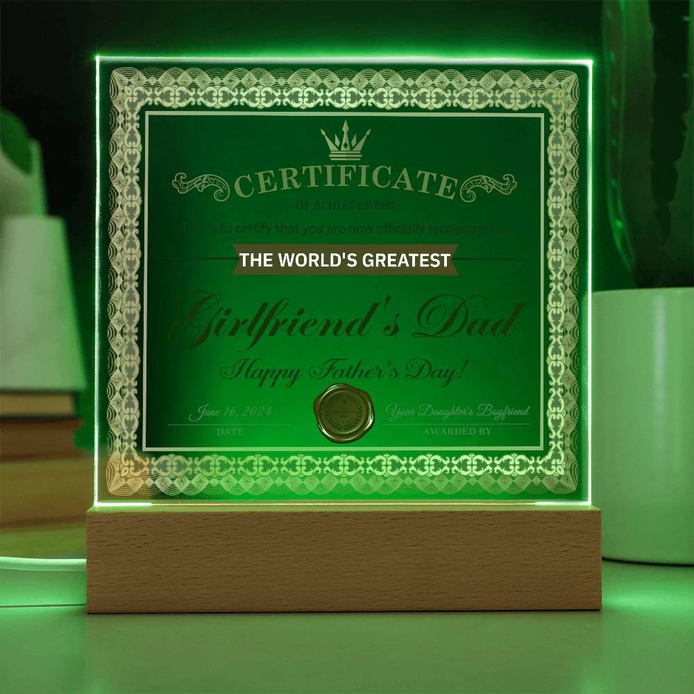 Father's Day Gift Certificate of Achievement for the World's Greatest Girlfriend's Dad Acrylic Plaque