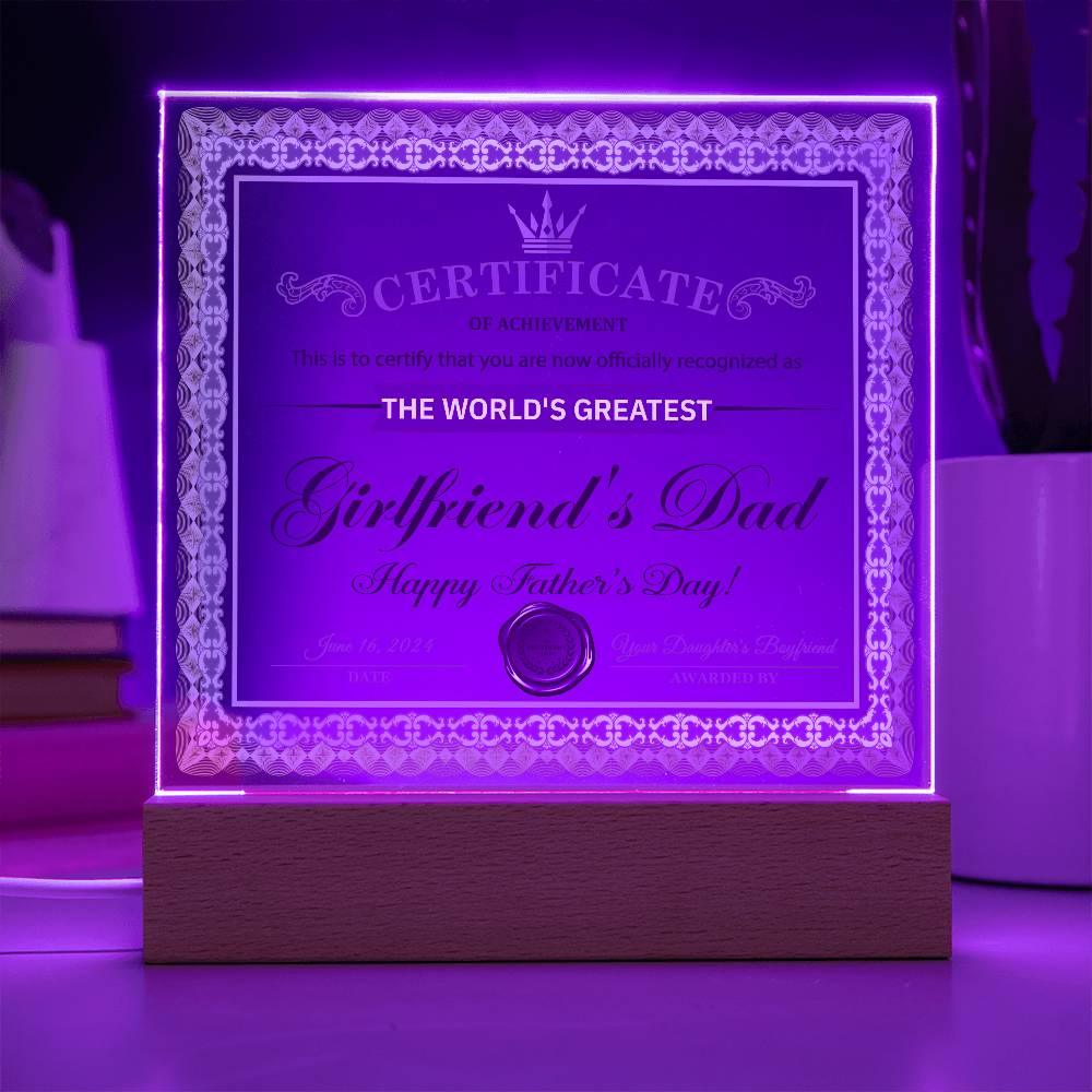 Father's Day Gift Certificate of Achievement for the World's Greatest Girlfriend's Dad Acrylic Plaque