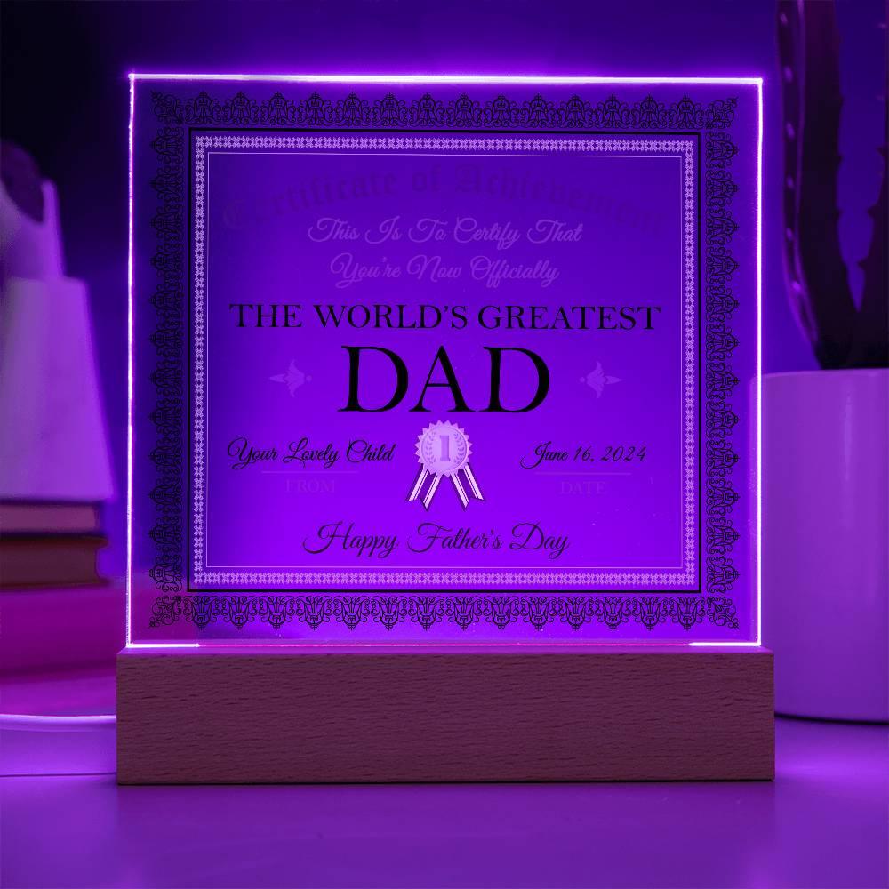 Father's Day Gift Certificate of Achievement for The World's Greatest Dad Personalized Acrylic Plaque