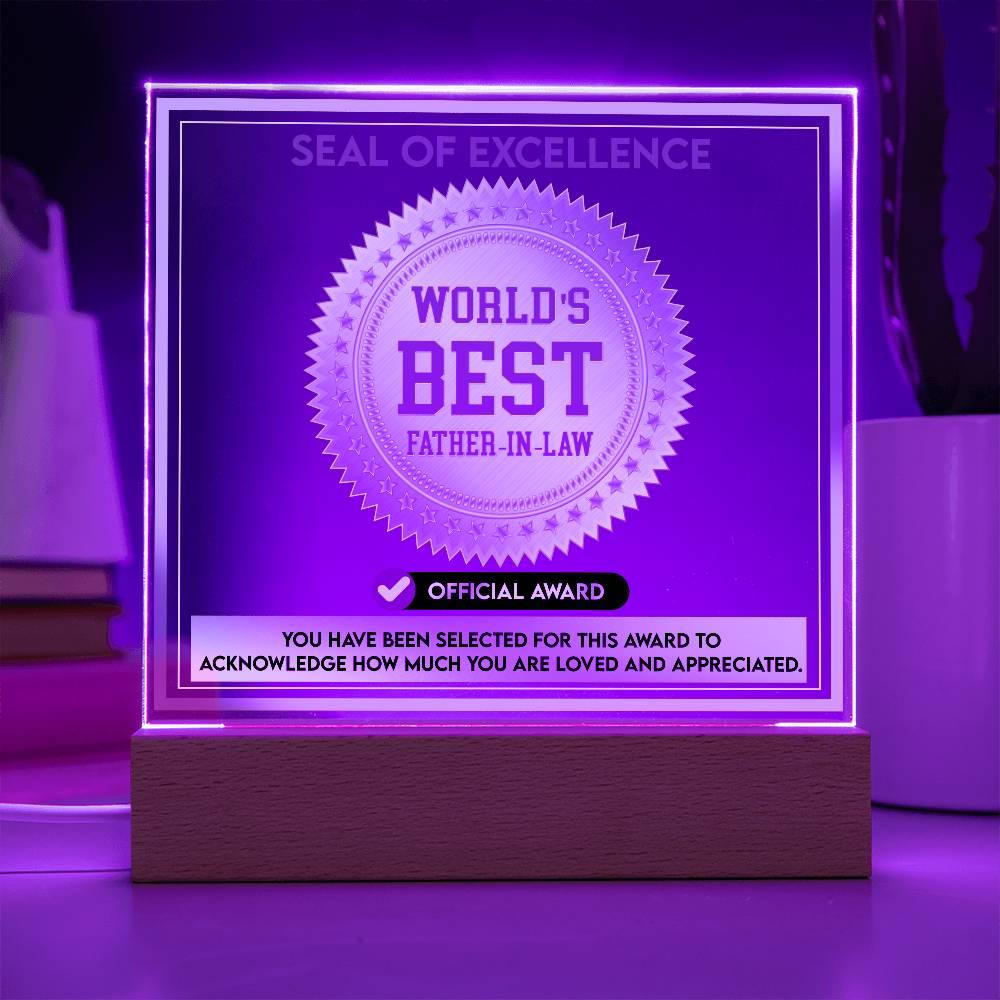 Gift for Father-in-Law Seal of Excellence Award World's Best Father-in-Law Acrylic Plaque