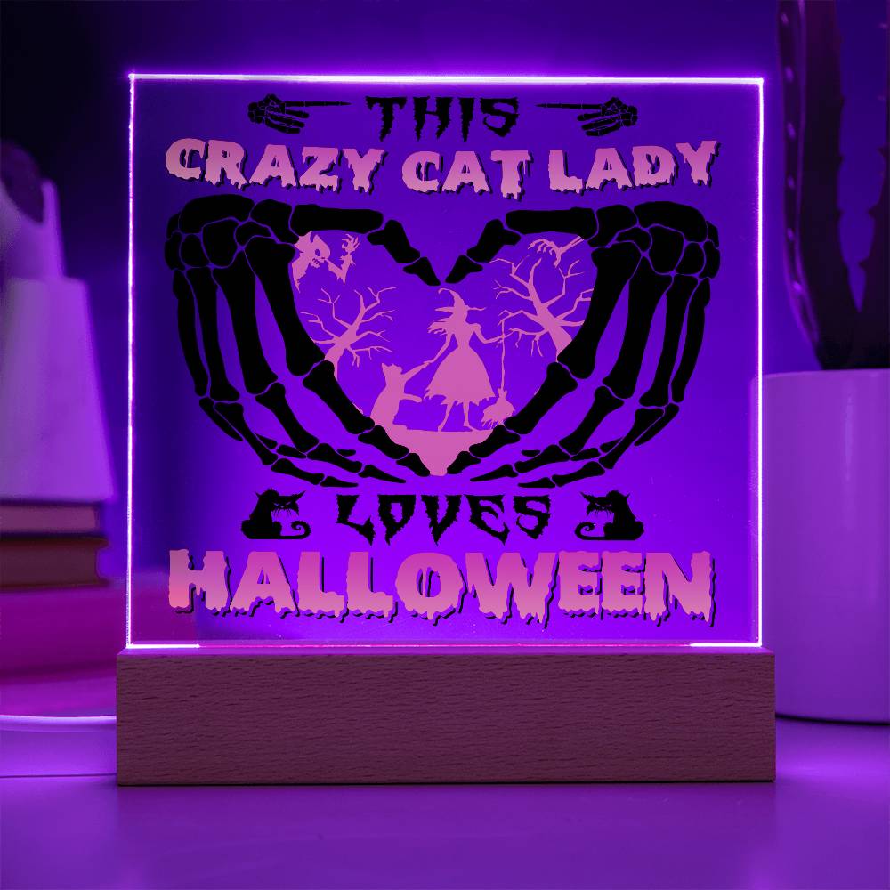 Crazy Cat Lady Loves Halloween Acrylic Plaque Decor