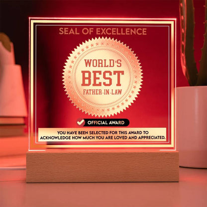 Gift for Father-in-Law Seal of Excellence Award World's Best Father-in-Law Acrylic Plaque