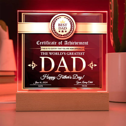 Certificate of Achievement for the World's Greatest Dad Personalized Acrylic Plaque