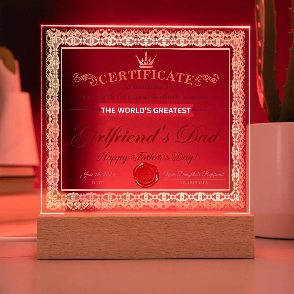 Father's Day Gift Certificate of Achievement for the World's Greatest Girlfriend's Dad Acrylic Plaque