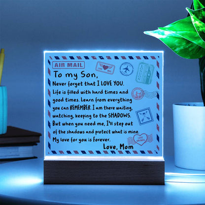 Letter To My Son, Love, Mom Acrylic Square Plaque with LED Wooden Base