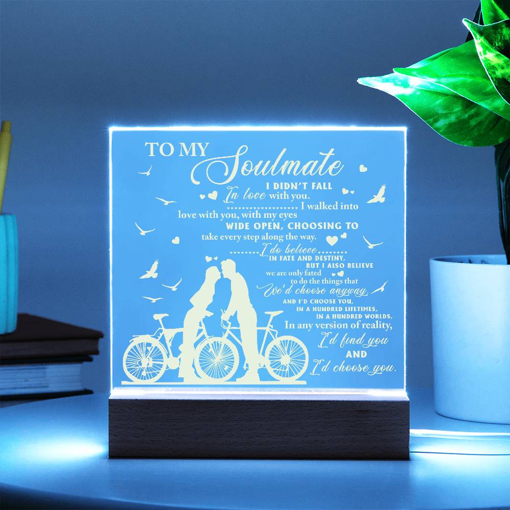 Soulmate - I Believe in Fate And Destiny Acrylic Plaque with Lighted LED Wooden Base