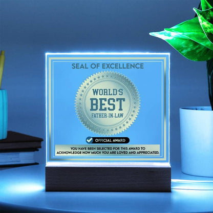 Gift for Father-in-Law Seal of Excellence Award World's Best Father-in-Law Acrylic Plaque