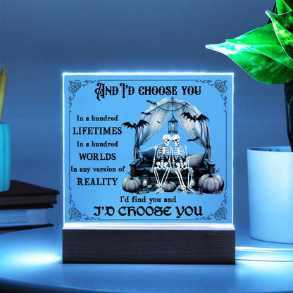 Halloween Decor - I Choose You Acrylic Square Plaque with LED Wooden Base