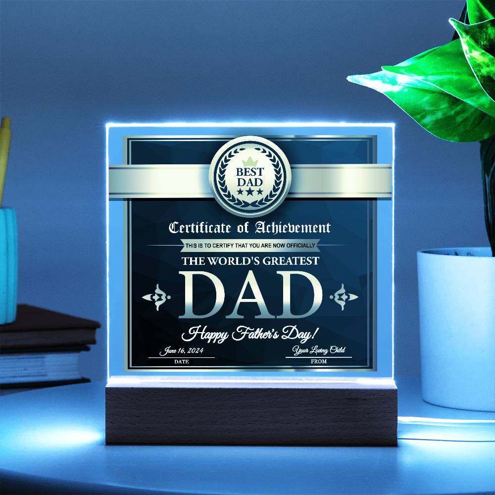 Certificate of Achievement for the World's Greatest Dad Personalized Acrylic Plaque