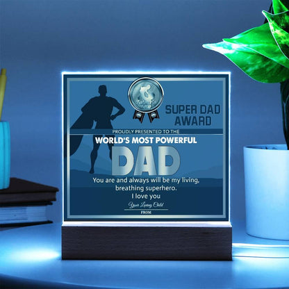 Super Dad Award World's Most Powerful Dad Personalized Acrylic Plaque