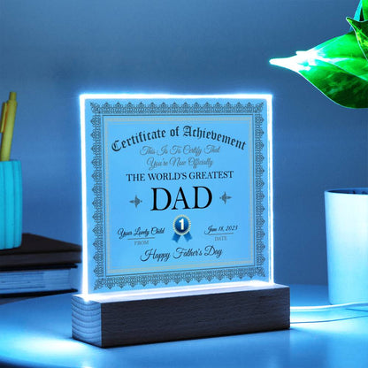 Gift For Dad Certificate of Achievement World's Greatest Dad Custom Acrylic Plaque