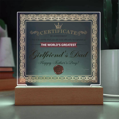 Father's Day Gift Certificate of Achievement for the World's Greatest Girlfriend's Dad Acrylic Plaque