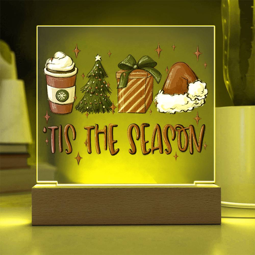 Tis The Season - Christmas Acrylic Plaque with Lighted LED Wooden Base