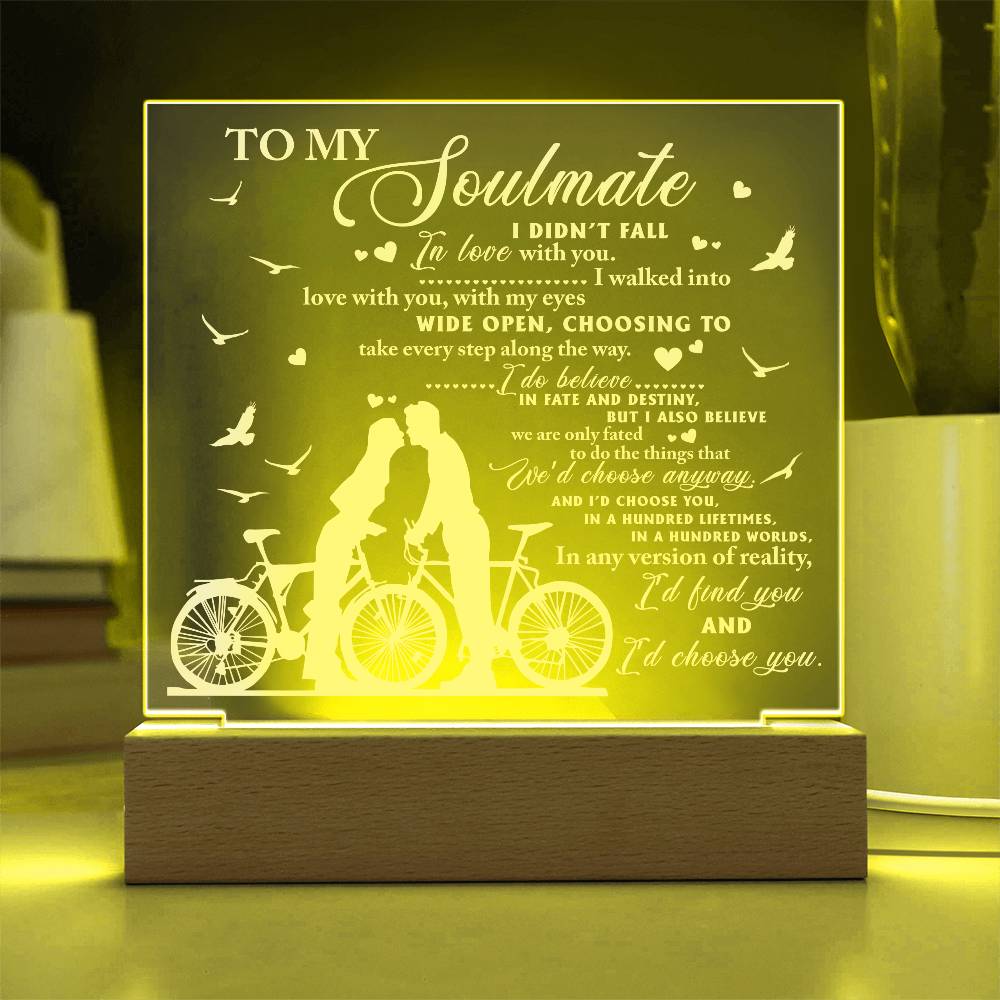 Soulmate - I Believe in Fate And Destiny Acrylic Plaque with Lighted LED Wooden Base