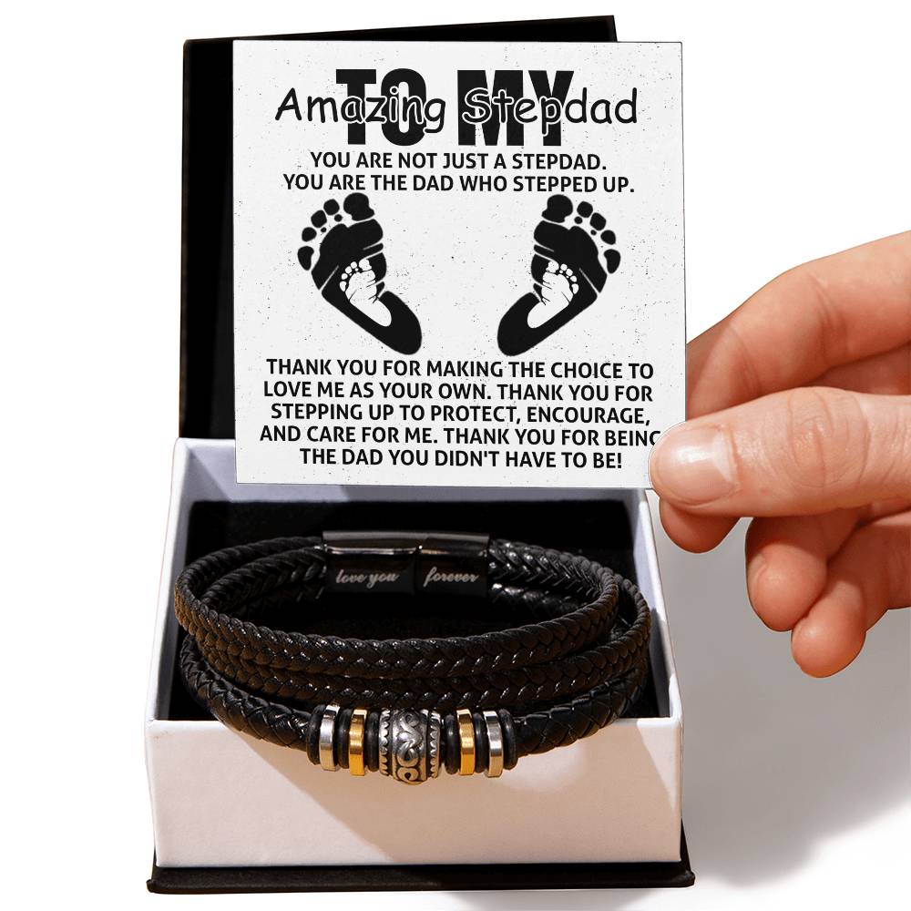 To My Amazing Stepdad You are Not Just a Stepdad, You are the Dad Who Stepped Up Men's Leather Bracelet
