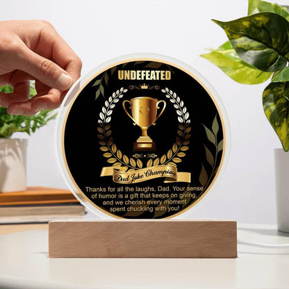 Dad Joke Undefeated Champion Acrylic Plaque Award