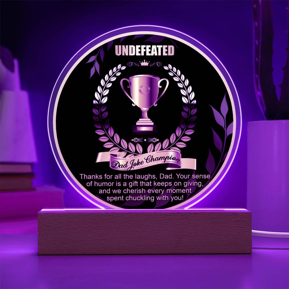 Dad Joke Undefeated Champion Acrylic Plaque Award