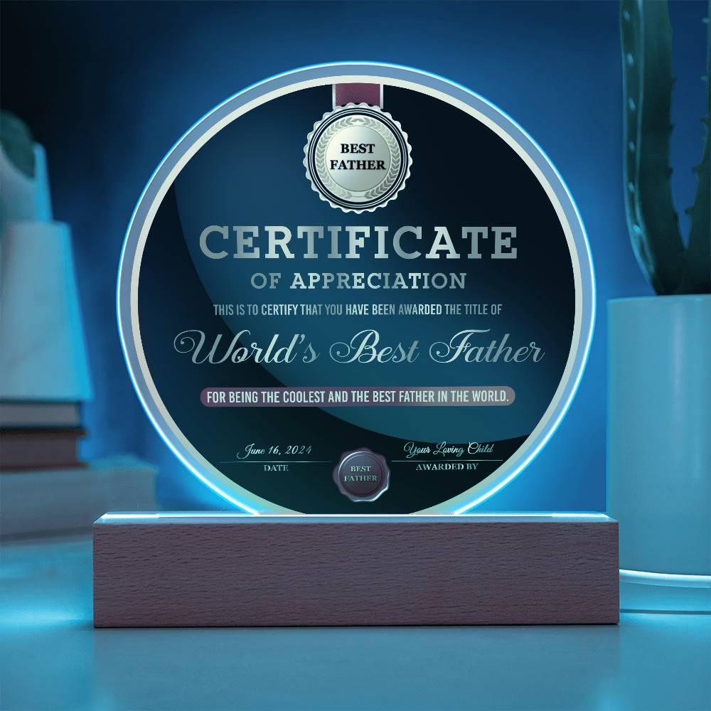 Certificate of Appreciation for the World's Best Father Acrylic Plaque Personalized Father's Day Gift