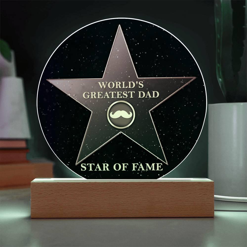 World's Greatest Dad Star of Fame Acrylic Plaque