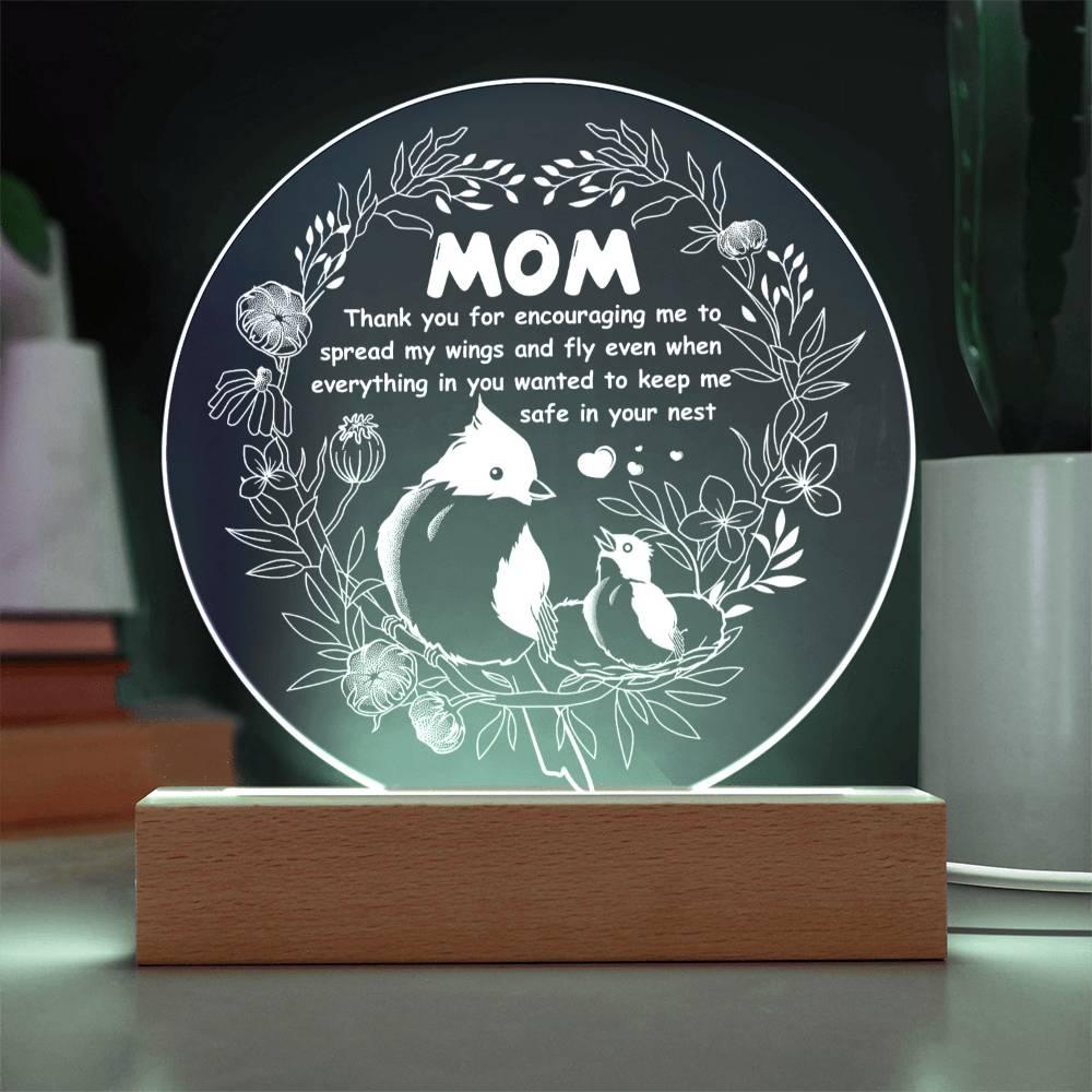 Gift for Mom Acrylic Plaque with Heartfelt Message Thank You for Encouraging Me to Spread My Wings and Fly