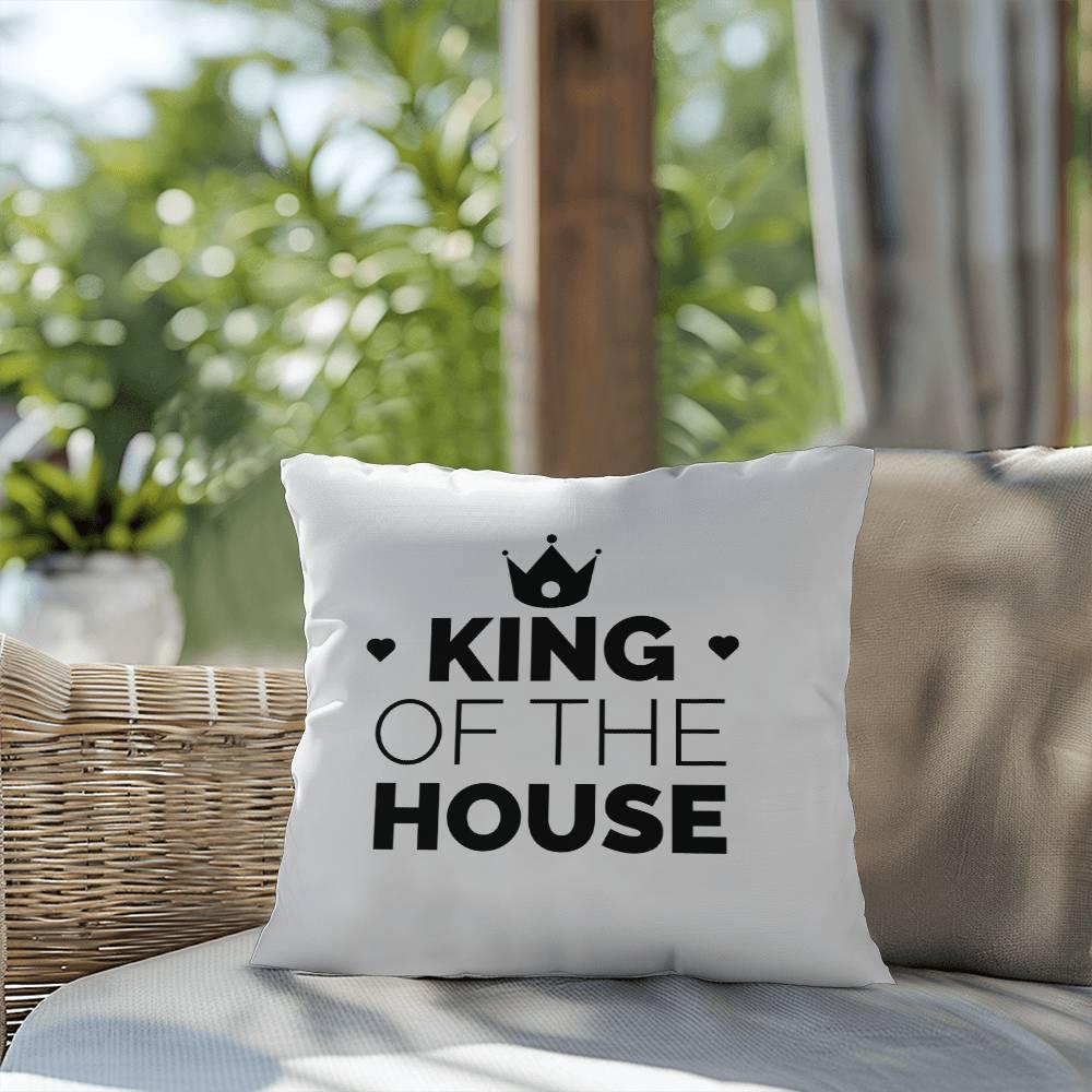 Dad King of the House Indoor Outdoor Pillow