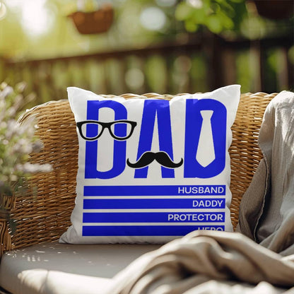 Dad Husband Daddy Protector Hero Comfy Indoor-Outdoor Pillow