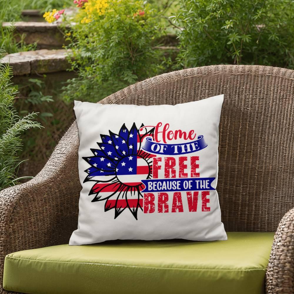 Home of the Free Because of the Brave Comfy Indoor-Outdoor Pillow