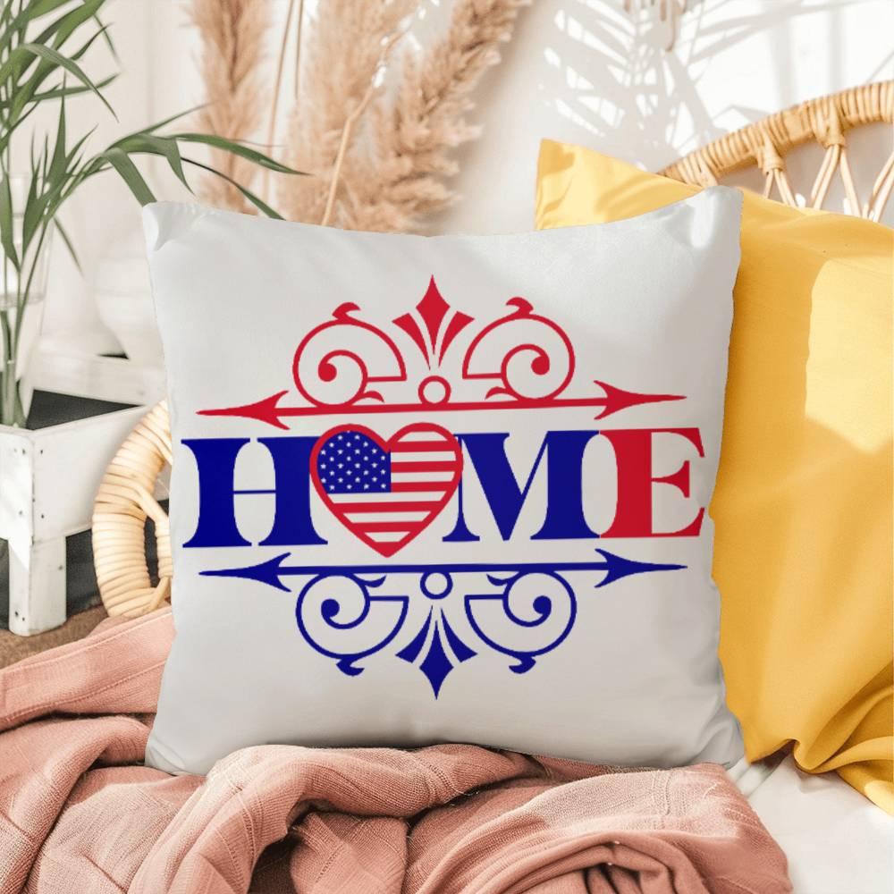 Patriotic Home Comfy Indoor-Outdoor Pillow