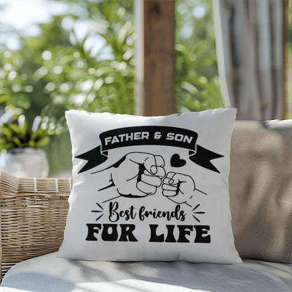 Father and Son Best Friends for Life Comfy Indoor-Outdoor Pillow