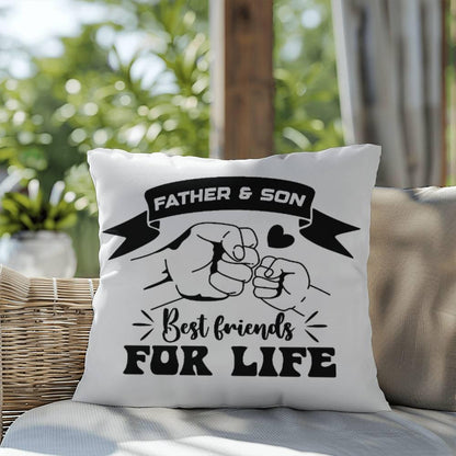 Father and Son Best Friends for Life Comfy Indoor-Outdoor Pillow