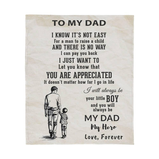 To My Dad -  I Will Always Be Your Little Boy Personalized Jersey Fleece Blanket