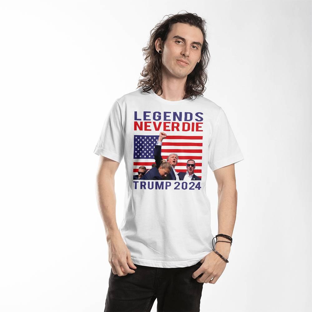 Trump 2024 Legends Never Die - Tee Shirt Front Print