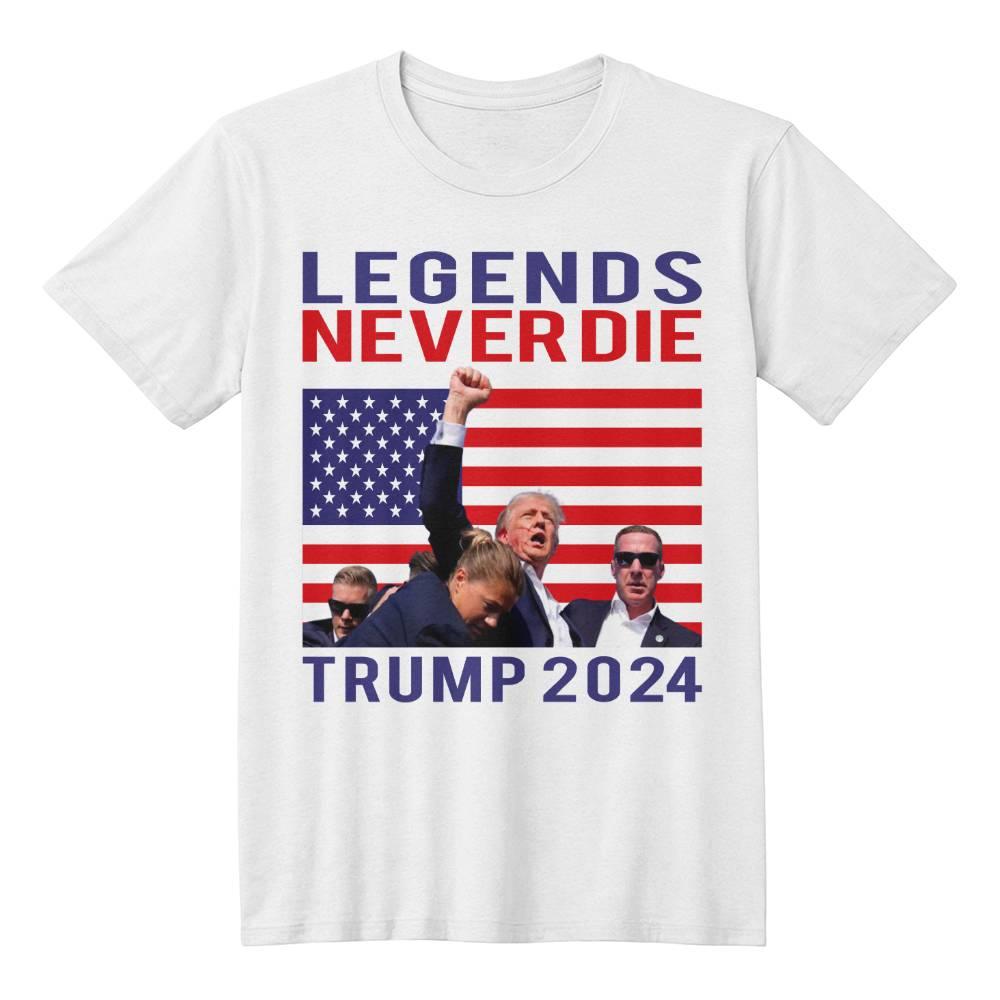 Trump 2024 Legends Never Die - Tee Shirt Front Print