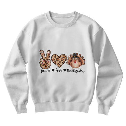 Peace Love Thanksgiving Holiday Sweatshirt