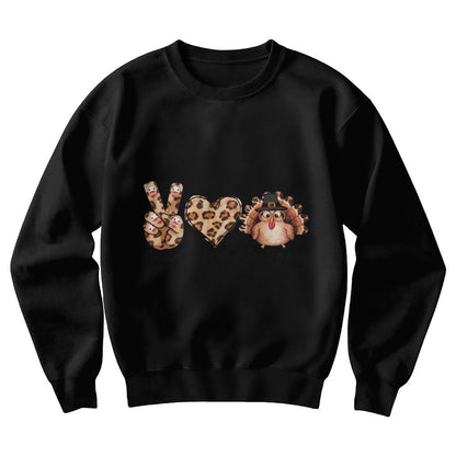 Peace Love Thanksgiving Holiday Sweatshirt