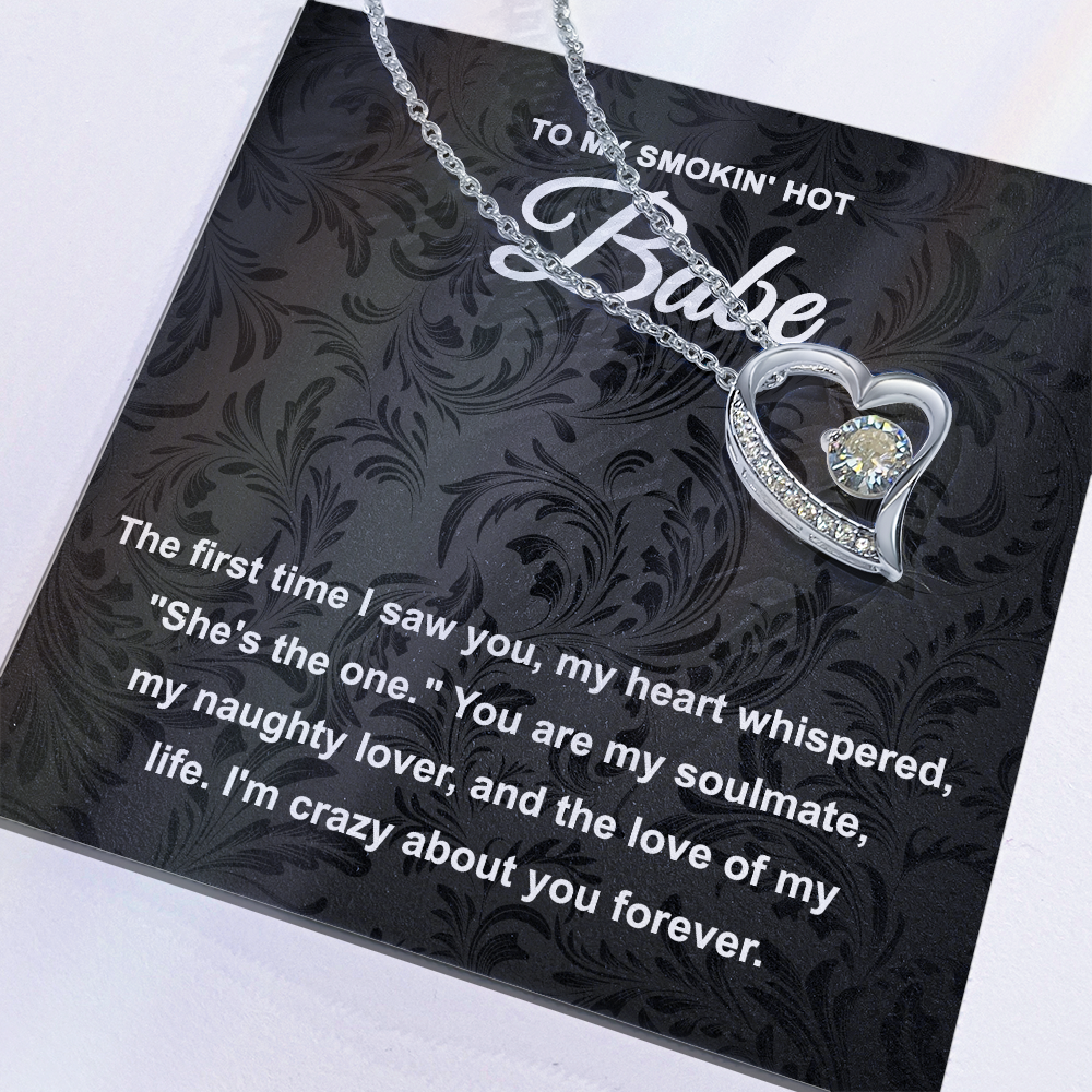 Soulmate Gift - My Naughty Lover and Love of My Life - Forever Love Pendant Necklace