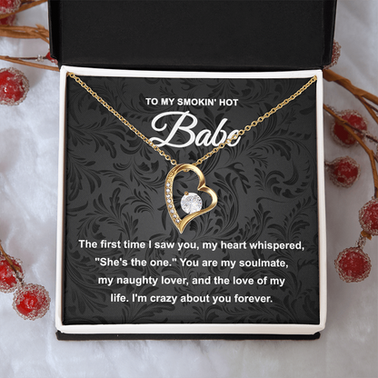 Soulmate Gift - My Naughty Lover and Love of My Life - Forever Love Pendant Necklace