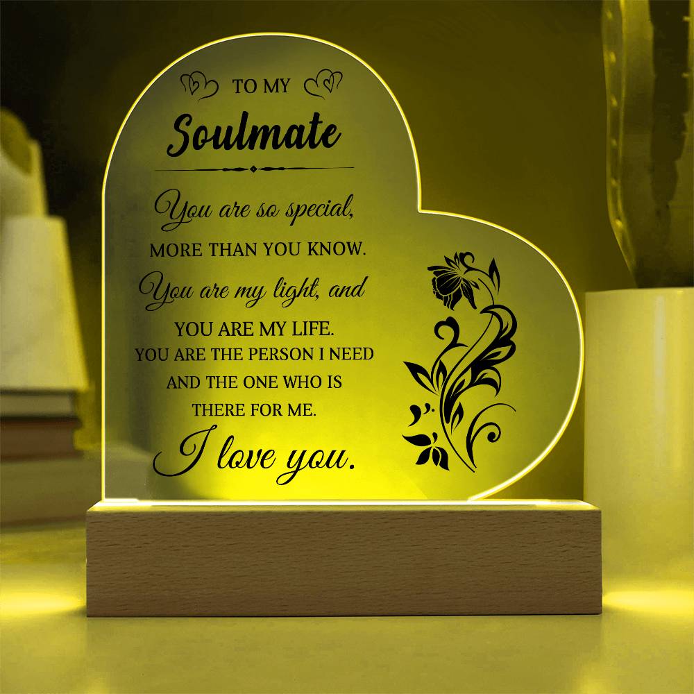 Heartfelt Gift for Soulmate - You are My Light - Heart Shaped Acrylic Plaque