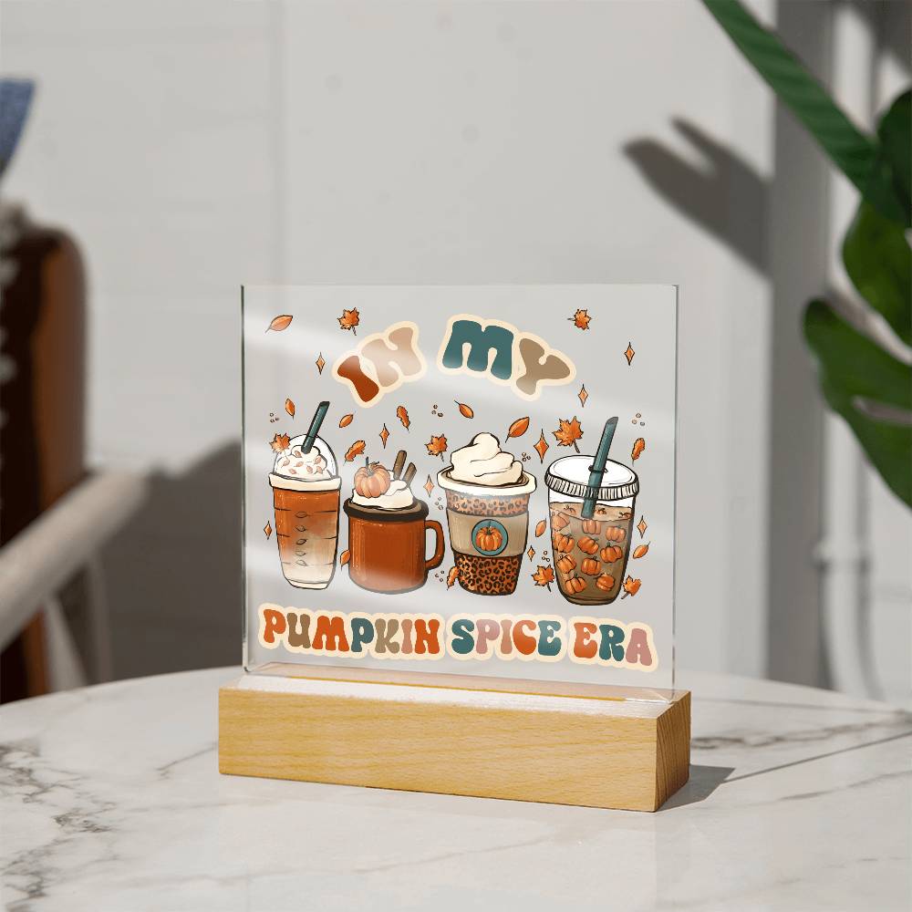 Pumpkin Spice Era Acrylic Square Plaque with LED Wooden Base